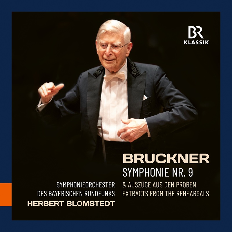 Bruckner: Symphony No. 9 & Excerpts from the rehearsals