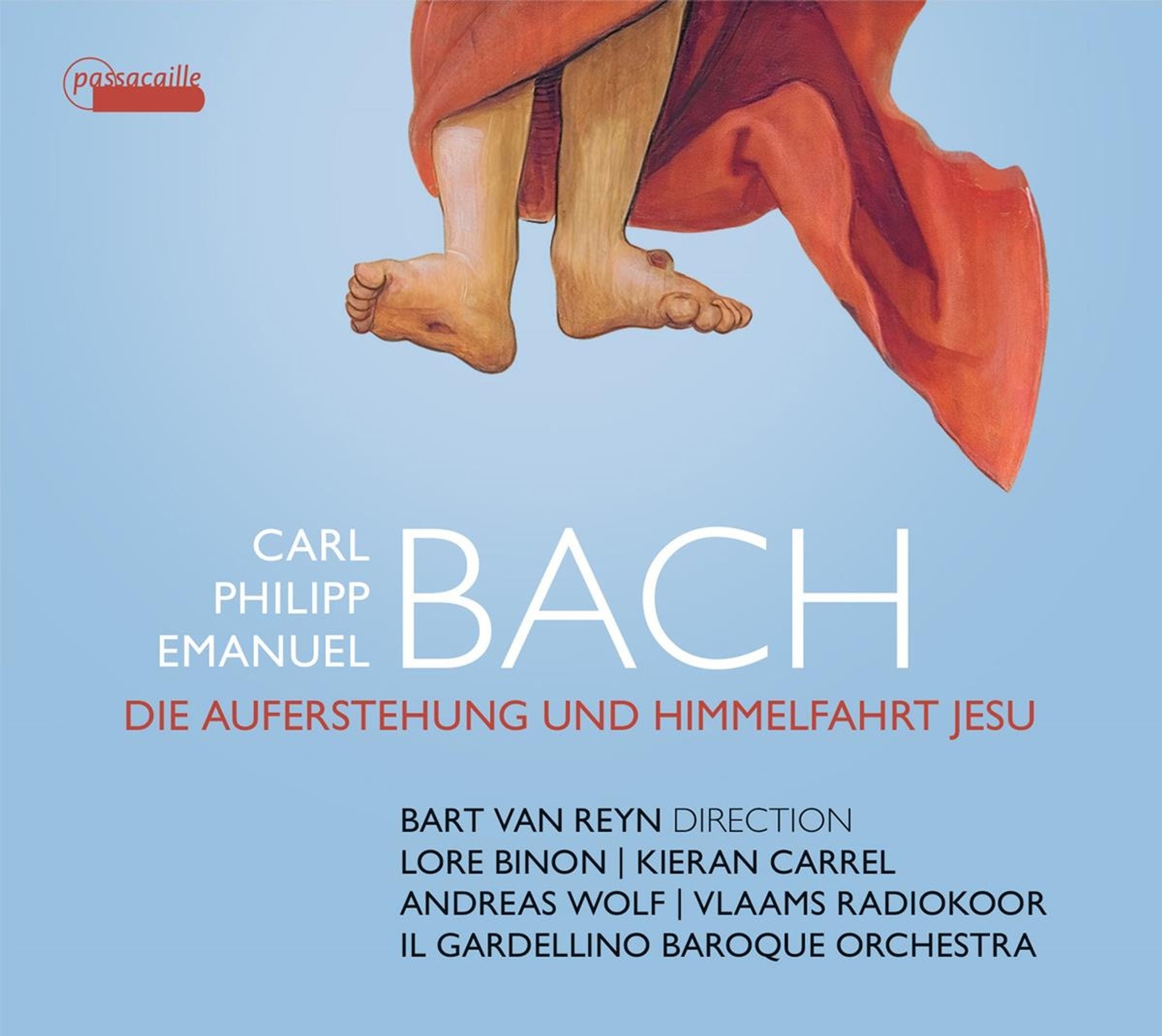 Carl Philipp Emanuel Bach, Die Auferstehung und Himmelfahrt Jesu Wq 240 (H. 777)