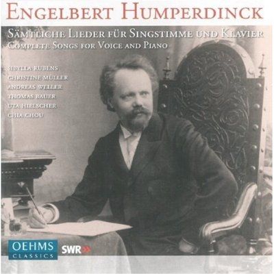 Engelbert Humperdinck: Sämtliche Lieder für Singstimme und Klavier