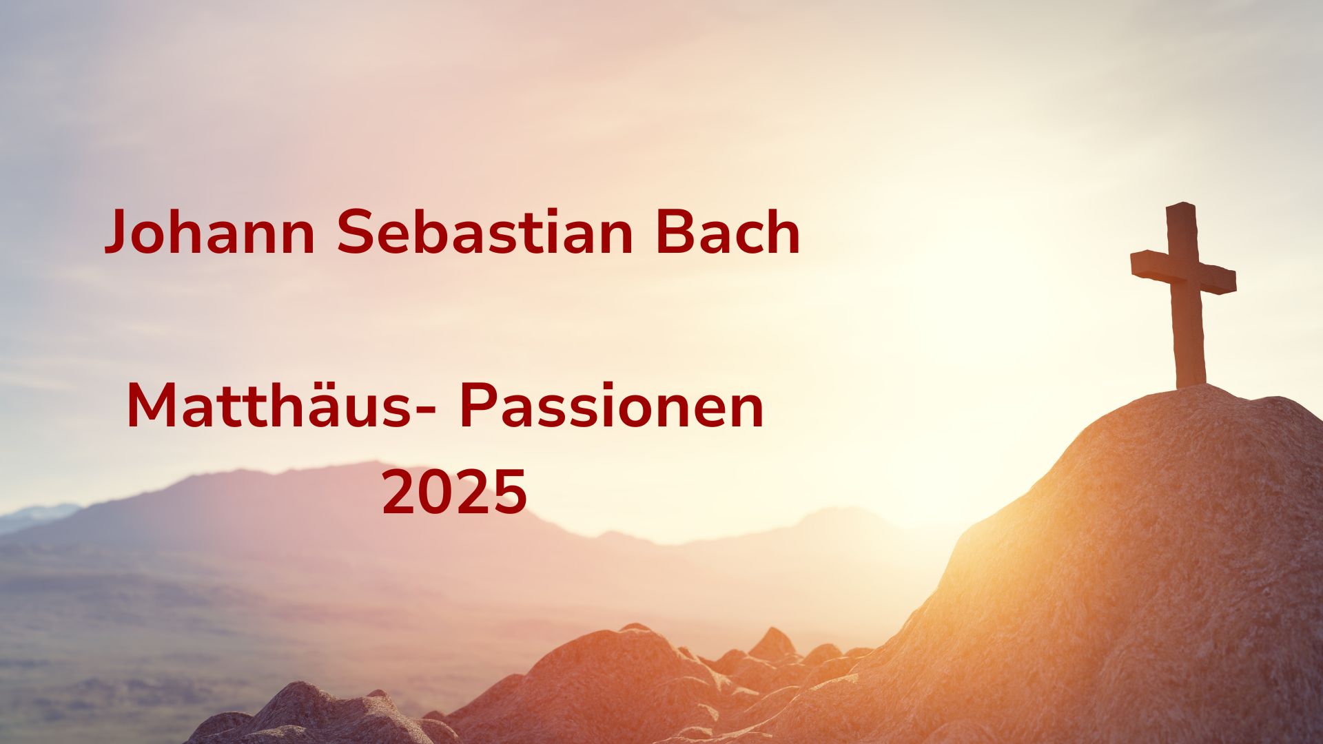 The St. Matthew Passion at Easter